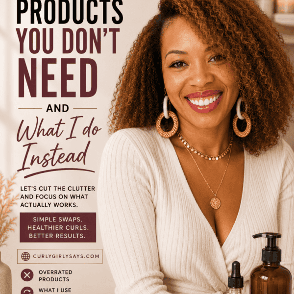 Curly Hair products you don't need and what I do instead